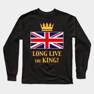 Long Live The King! (England / Great Britain / United Kingdom / 4C) Long Sleeve T-Shirt